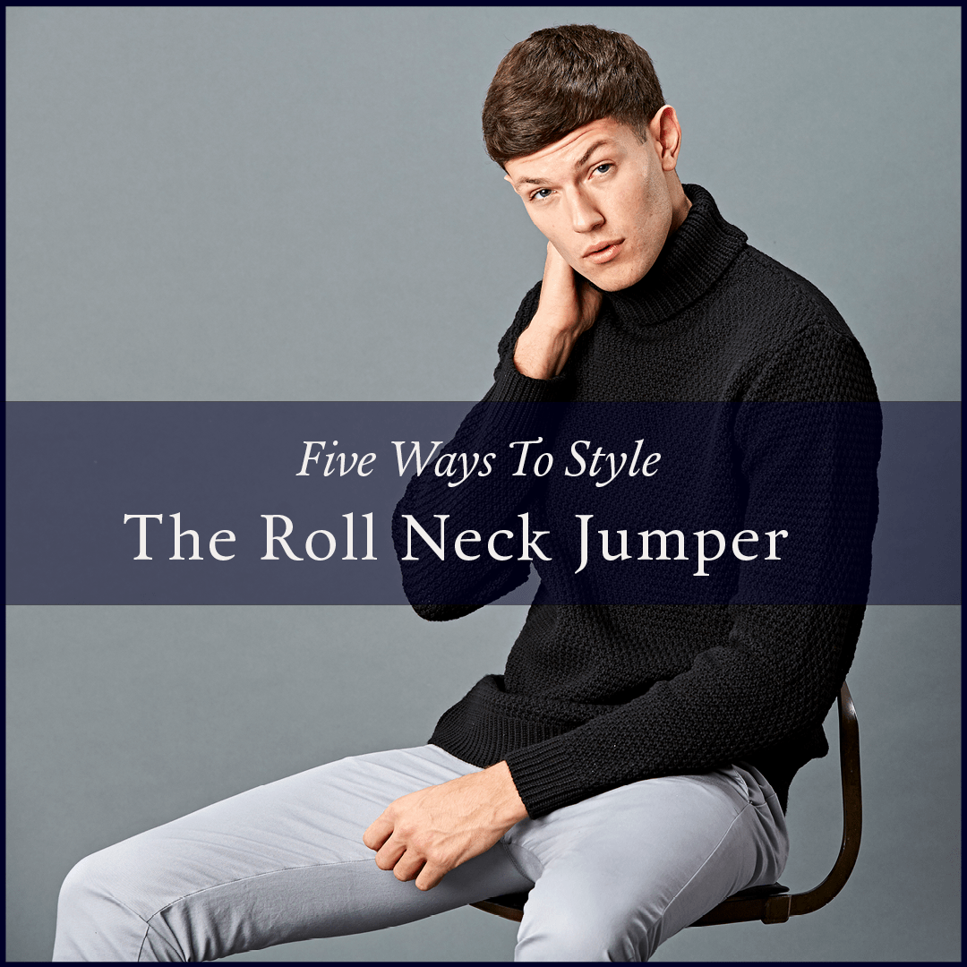 How to wear men's roll neck jumpers